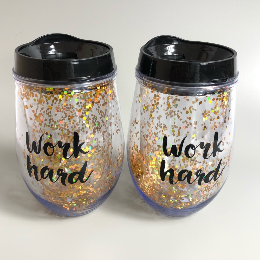 Glam Collection Work Hard 10oz Acrylic Tumbler